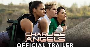 CHARLIE'S ANGELS - Official Trailer (HD)