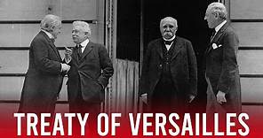 Treaty of Versailles Explained - End Of WW1 1919