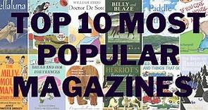 Top 10 Most Popular Magazines in the world