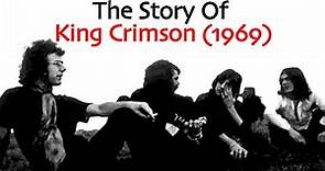 The Story Of King Crimson (1969)