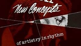 Kenton - New Concepts Of Artistry In Rhythm