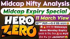 Midcap Nifty Expiry Day Strategy | Bank Nifty Prediction For Tomorrow & Nifty Analysis For 11th Mar