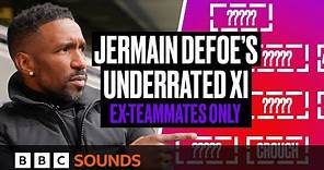 Jermain Defoe's Underrated XI - Ex-teammates only | BBC Sounds
