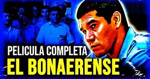 El Bonaerense (Pelicula completa en español