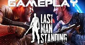 Last Man Standing | PC Gameplay