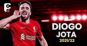 Diogo Jota 2021\22 - Liverpool’s Star - Best Skills, Goals & Assists | HD
