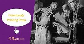 The Gutenberg Printing Press and Its Effect on Mass Communication