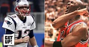 Tom Brady vs. Michael Jordan: Who is truly the greatest of all time? | Get Up!