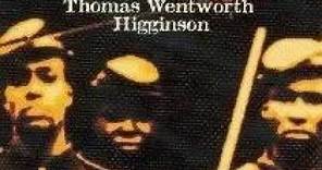 Thomas Wentworth Higginson - Army Life In A Black Regiment (9/14) Negro Spirituals
