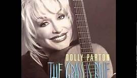 Dolly Parton - The Grass Is Blue - The Grass Is Blue