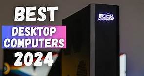 Best Desktop Computers Of 2024 | Top 5 Desktop Computers Review