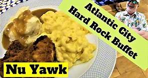 🟡 Atlantic City | Hard Rock Hotel & Casino Fresh Harvest Buffet! I Can't Believe How Much I Ate!