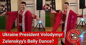 FACT CHECK: Viral Video Shows Ukraine President Volodymyr Zelenskyy's Belly Dance?