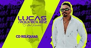 Lucas Rodriguez - O ultimo Romântico | CD Relíquia.