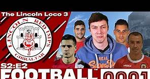 The Lincoln Loco 3 | FM21 | THE CHIPOLINA'S HATE ME | Football Manager 2021 | S02 E02