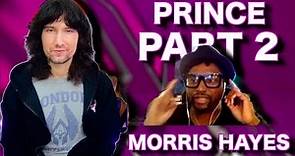 Prince was great at EVERYTHING! How? Morris Hayes explains!