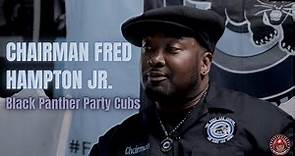 Chairman Fred Hampton Jr: Black Panther Party, Chicago’s street culture, Hampton House + more #DJUTV