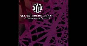 Allan Holdsworth - Wardenclyffe Tower (1992) Full Album