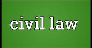 Civil law Meaning