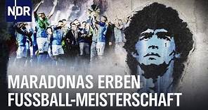 Maradonas Erben: Diego Demme und Neapels Meisterschaft | Sportclub Story | NDR Doku