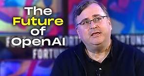 Reid Hoffman's thoughts on the future of OpenAI