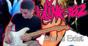 Blink 182 - Aliens Exist (Guitar Cover w/ Tabs)