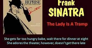 The Lady Is A Tramp Frank Sinatra with Lyrics