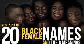 Most Popular Black Female First Names (and their meanings)