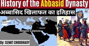 The History of Abbasid Caliphate | Islamic History after prophet Muhammad | History of Middle East