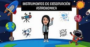 Instrumentos de observación astronómica