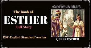 The Book of Esther (ESV) | Full Audio Bible with Text by Max McLean