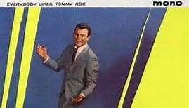 Tommy Roe - Everybody Likes Tommy Roe