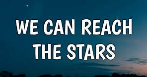 Blake Shelton - We Can Reach The Stars (Lyrics)