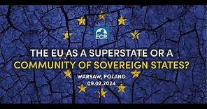 The EU as a superstate or a community of sovereign states? [EN]