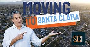 🆕Moving To Santa Clara: The Ultimate Guide [2023]