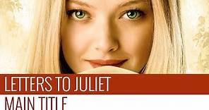 Letters to Juliet Soundtrack - Main Title (01/30)