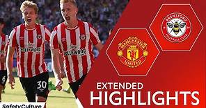 Brentford 4-0 Manchester United | Extended Highlights