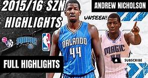 ORLANDO THROWBACK: Andrew Nicholson Highlights 2015/16 || NBA EASTERN CONFERENCE || Orlando Magic