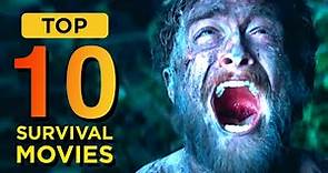 Top 10 Survival Movies You Need to Watch !