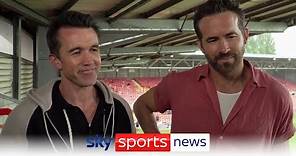 Ryan Reynolds & Rob McElhenney speak ahead of Wrexham’s EFL return
