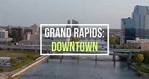 Grand Rapids: Downtown