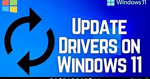 How to Update Drivers on Windows 11