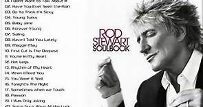 Rod Stewart - Rod Stewart Sus Grandes Exitos - Las Mejores Canciones de Rod Stewart