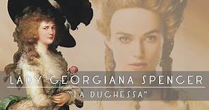 Lady Georgiana Spencer: la Duchessa