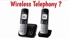Overview of wireless telephony ?
