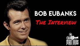Bob Eubanks The Interview 2023