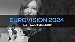Eesti Laul 2024: Review