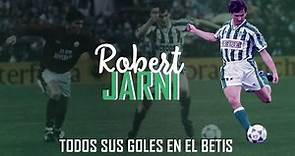 Robert Jarni - Todos sus goles en el Betis