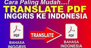 Cara Menerjemahkan PDF Bahasa Inggris Ke Indonesia | Translate File PDF