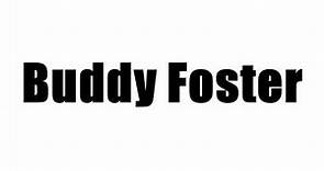 Buddy Foster
